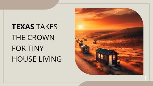 Texas Takes the Crown for Tiny House Living