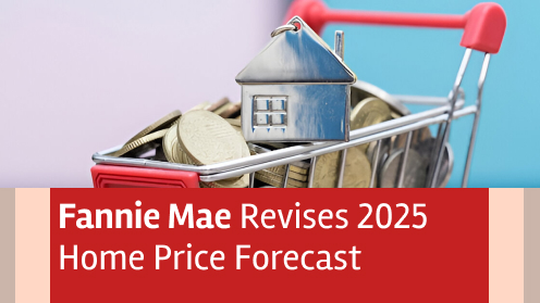 Recovery Coming? Fannie Mae Hikes 2025 Home Values to 4%