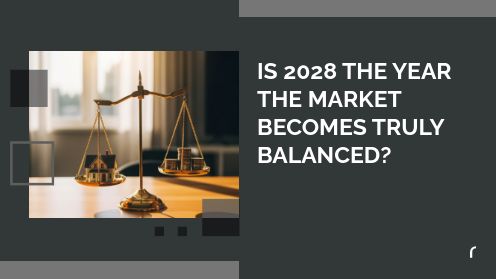 Is 2028 the Year the Market Becomes Truly Balanced?